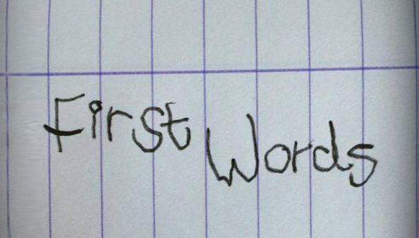 First Words First Words