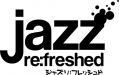 Jazz re:freshed